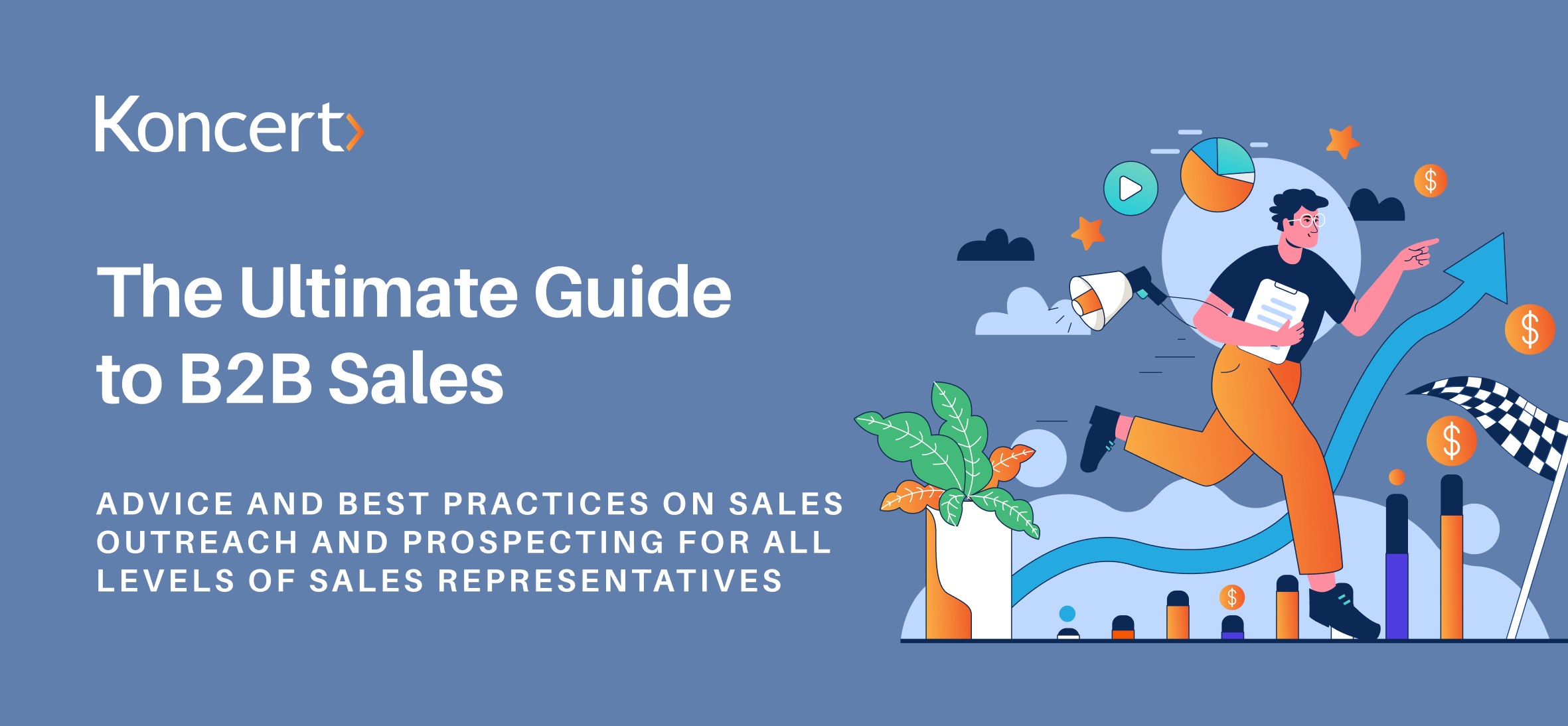 The Ultimate Guide To B2B Sales